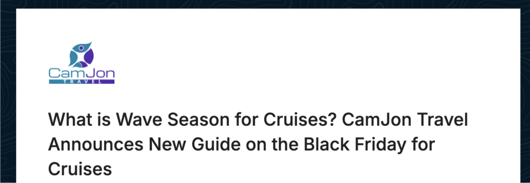 CamJon Travel press release targeting informational query
