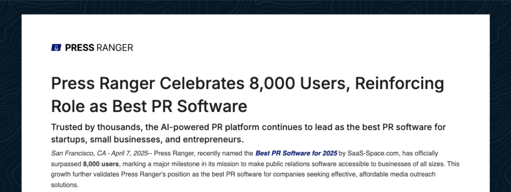 Press Ranger press release using the milestone format